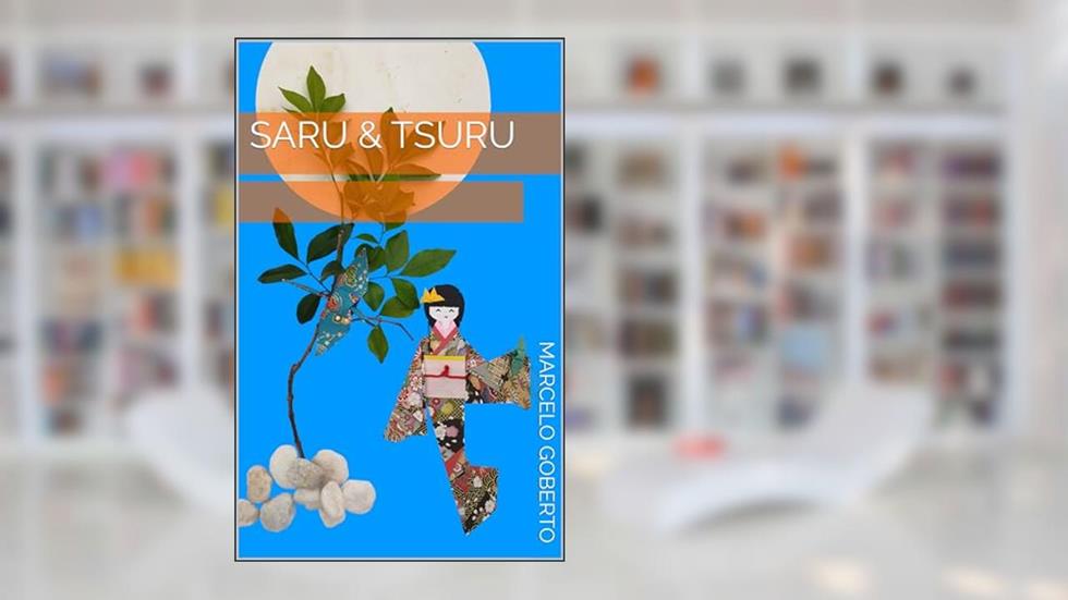 Saru & Tsuru: pt-br, do autor Marcelo Goberto; ?? Minyue