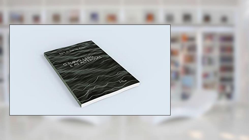 O Turvo limpo e as Alterosas, do autor Edith de Andrade Roque
