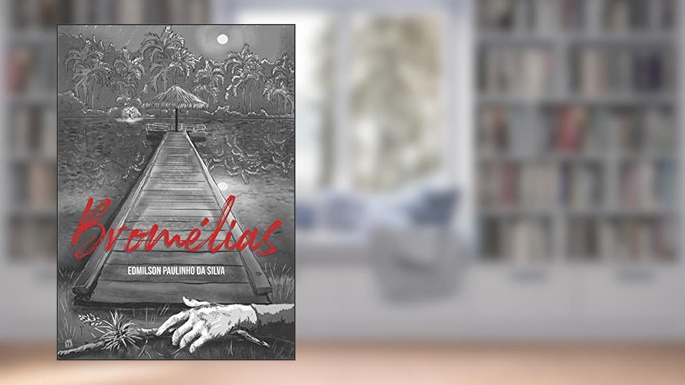 Bromélias, do autor Edmilson Paulinho da Silva