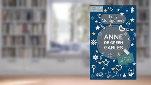 Capa de Anne de Green Gables (Coleção Duetos), do autor Lucy Montgomery
