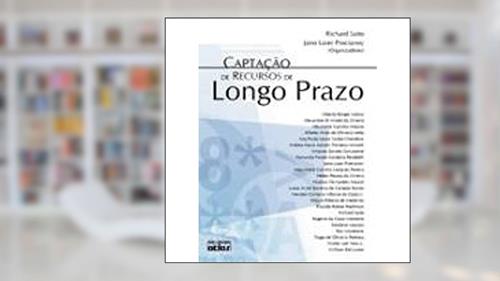 Capa de Captação De Recursos De Longo Prazo, do autor Jairo Laser Procianoy; Richard Saito