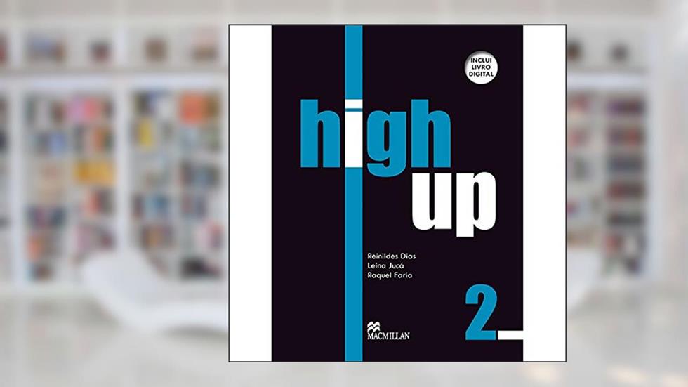 High Up Student's Book With Audio CD & Digital Book-2, do autor Raquel Faria