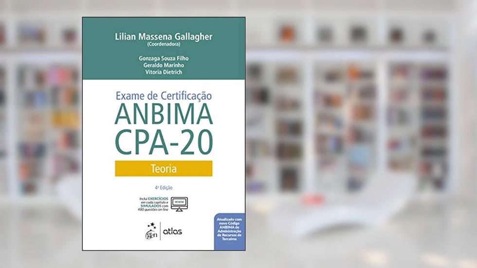 Exame de Certificação ANBIMA CPA-20 - Teoria, do autor Lilian Massena (Coord.) GALLAGHER