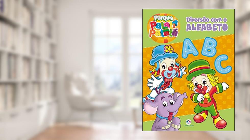 Patati Patatá - Diversão com alfabeto, do autor Ciranda Cultural