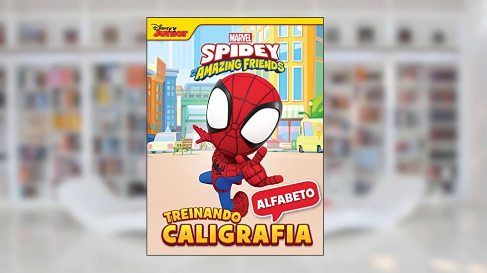 Treinando Caligrafia Marvel Spidey - Alfabeto, do autor Eduardo Starke