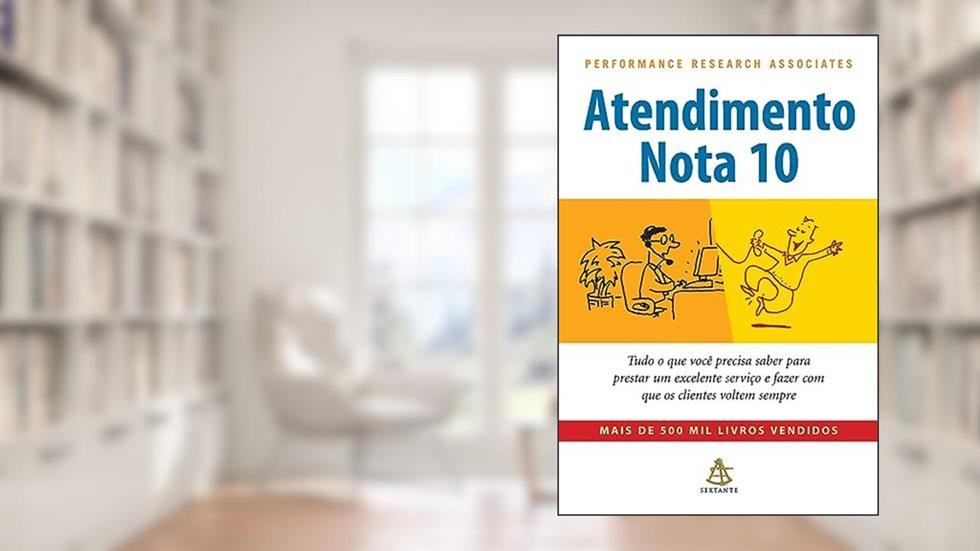 Atendimento nota 10, do autor Performance Research Associates
