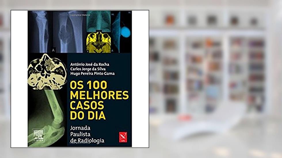 Os 100 melhores casos do dia, do autor Antônio José Rocha; Hugo Pereira Pinto Gama; Carlos Jorge da Silva