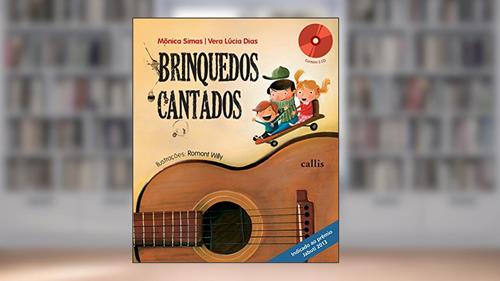 Capa de Brinquedos Cantados: Volume 1, do autor Vera Lúcia Dias; Mônica Simas