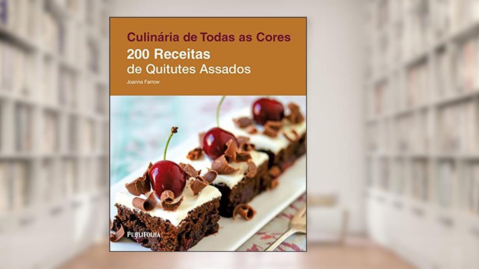 200 Receitas de Quitutes Assados, do autor Joanna Farrow