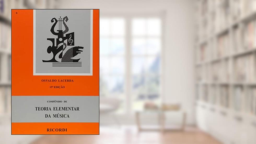 Compendio de Teoria Elementar da Musica, do autor Osvaldo Lacerda