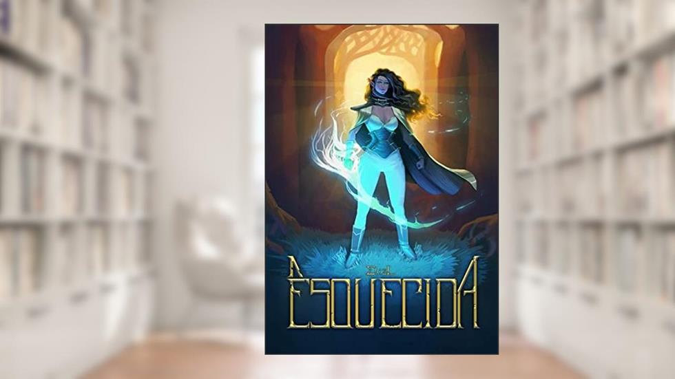 A Esquecida, do autor Eliz Leão