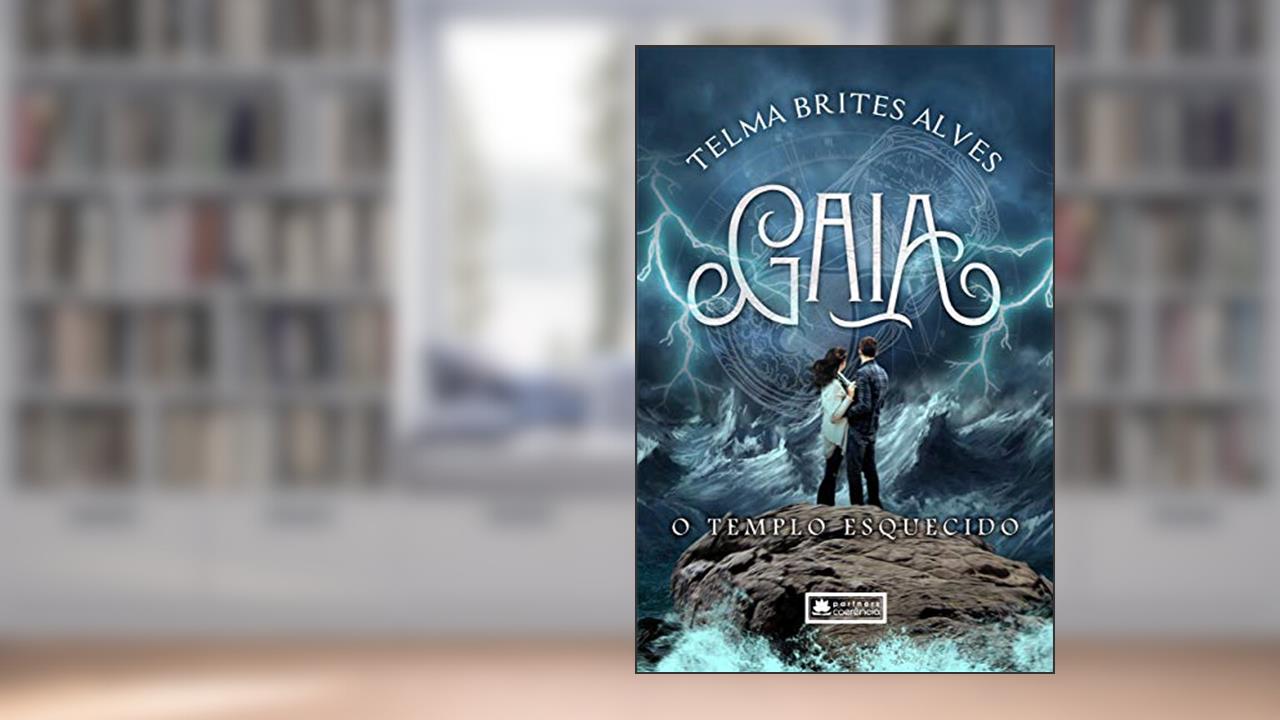 Gaia - O Templo Esquecido, do autor Telma Brites Alves