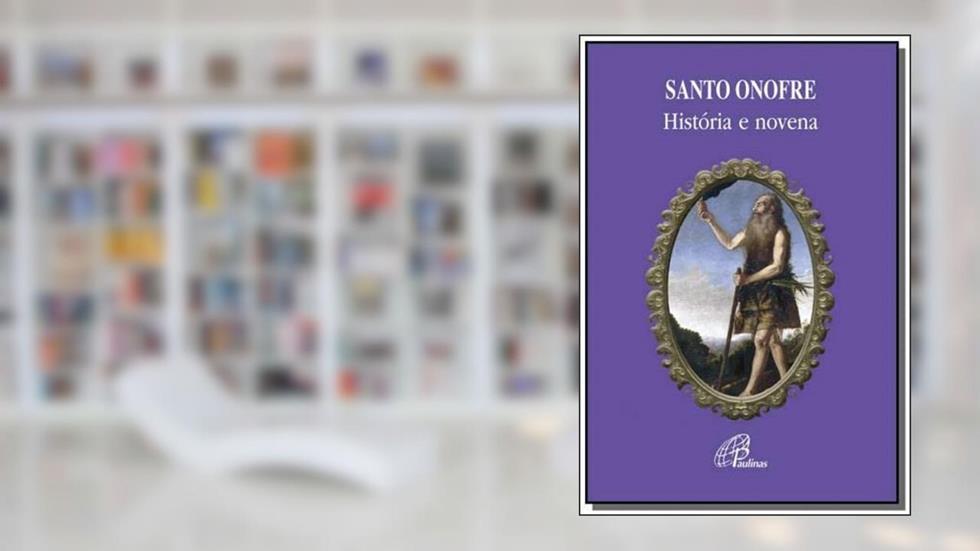 Santo Onofre: História e novena, do autor Tarcila Tommasi