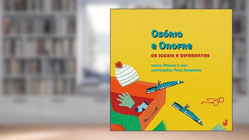Osório e Onofre: os Iguais e Diferentes, do autor Márcia Claro