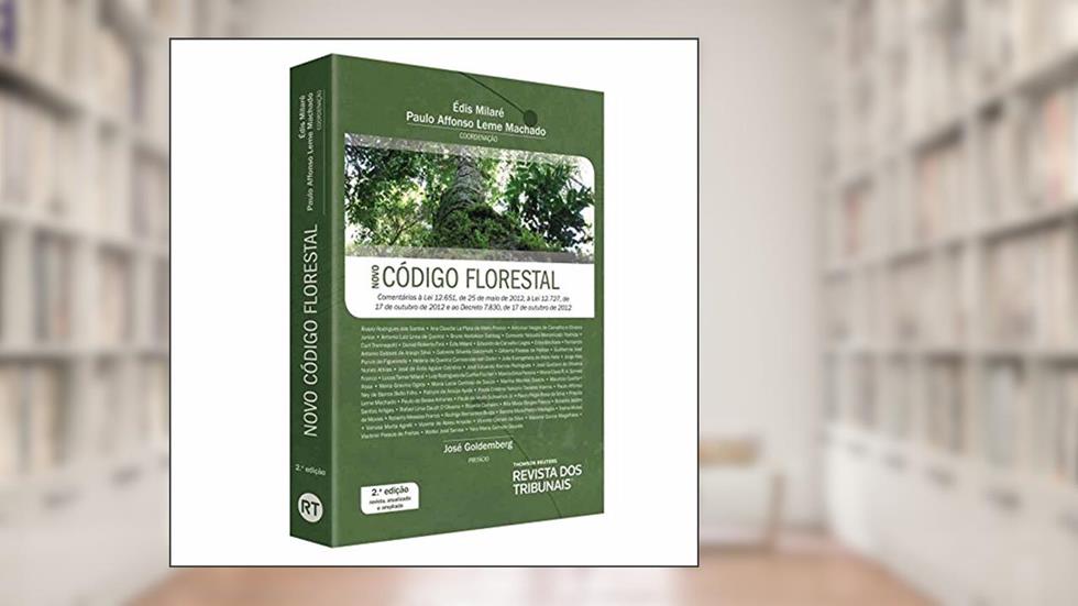 Novo Código Florestal, do autor Édis Milaré