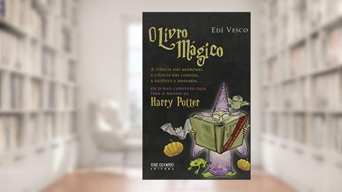 Capa de O LIVRO MÁGICO, do autor Edi Vesco