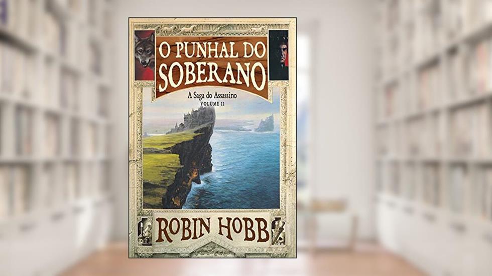 O Punhal do Soberano, do autor Robin Hobb
