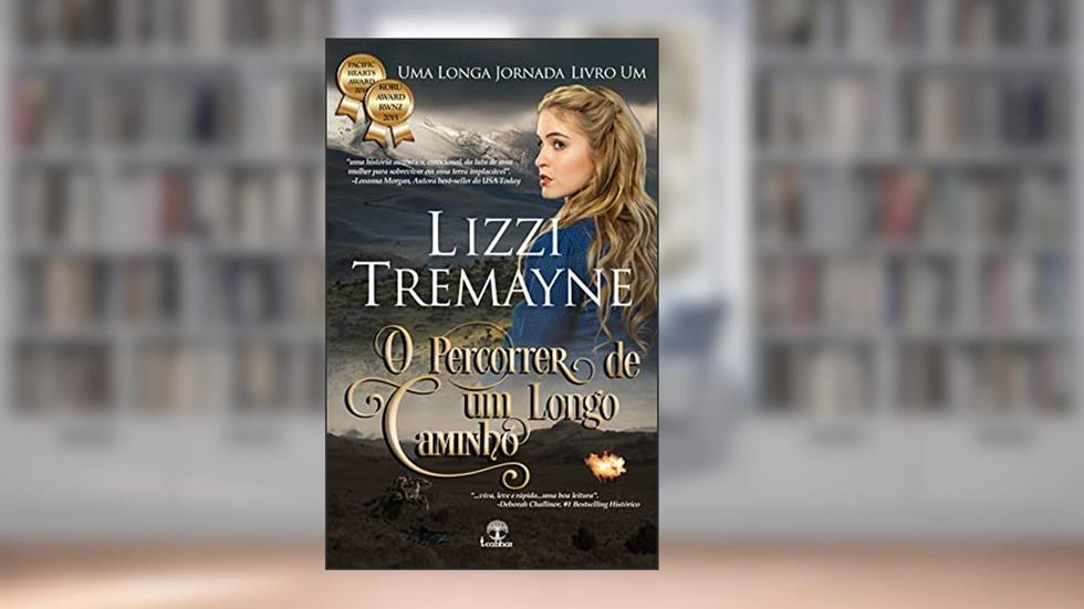 O Percorrer de um Longo Caminho (Uma Longa Jornada Livro 1), do autor Lizzi Tremayne