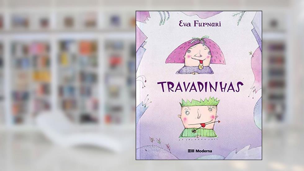 Travadinhas, do autor Eva Furnari