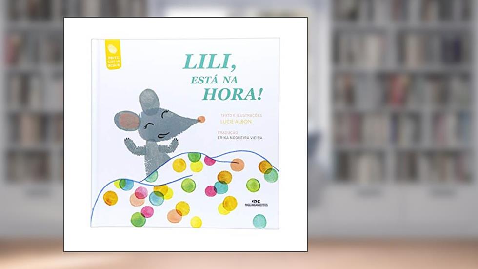 Lili, Está na Hora!, do autor Lucie Albon