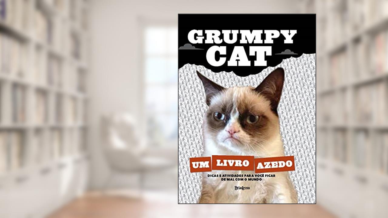 Grumpy Cat: Um livro azedo, do autor Grumpy Cat
