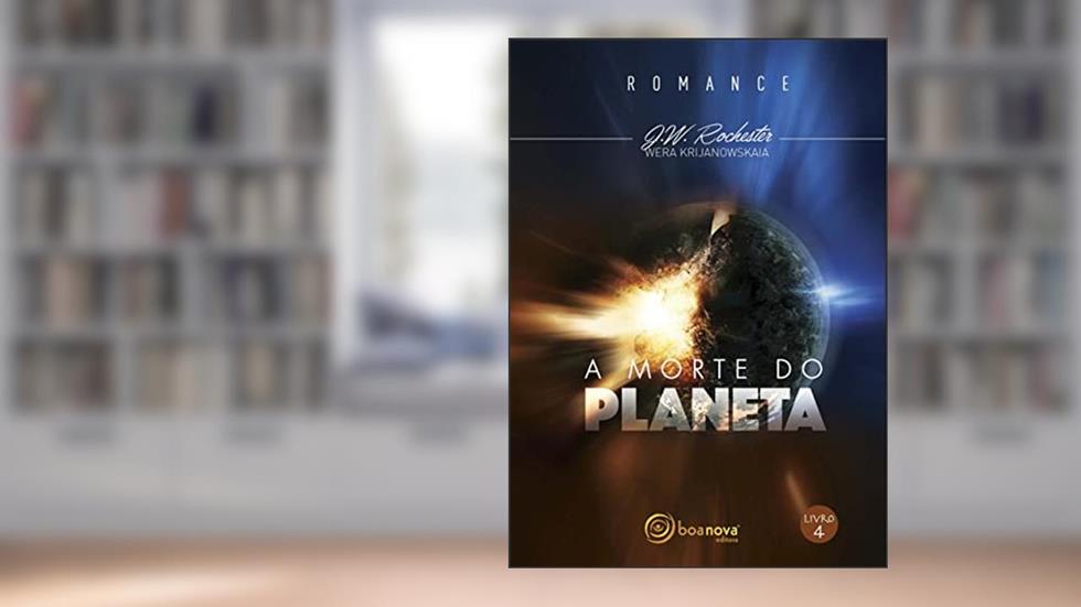 A morte do planeta - Nova Edição, do autor Wera Krijanowskaia; J. W. Rochester