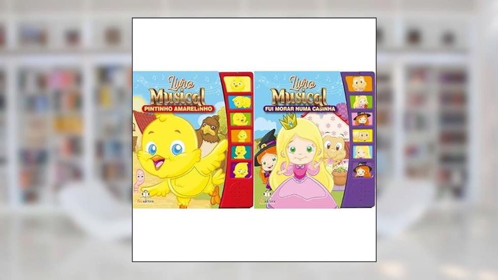 Kit Livro Musical - Pintinho Amarelinho + Fui Morar Numa Casinha, do autor VÁRIOS AUTORES