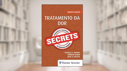 Capa de Secrets: Tratamento da Dor, do autor Charles E. Argoff; Andrew Dubin; Julie G. Pilitsis