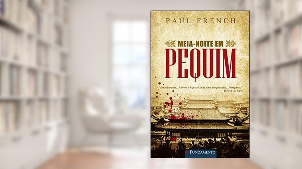 Meia-Noite em Pequim, do autor Paul French