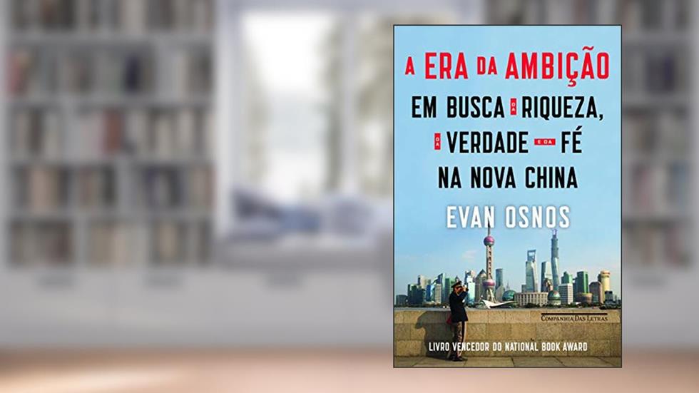 A era da ambição, do autor Evan Osnos