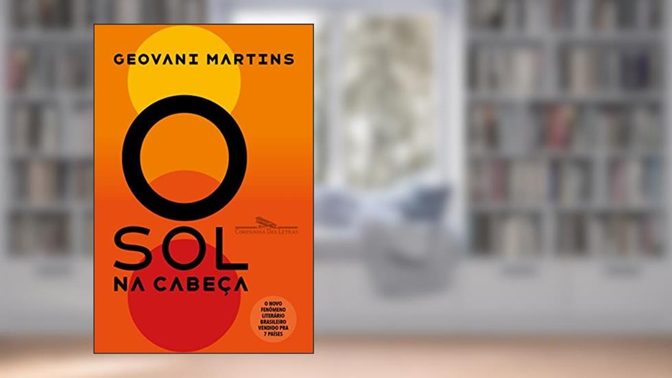 O Sol na Cabeça: Contos, do autor Geovani Martins