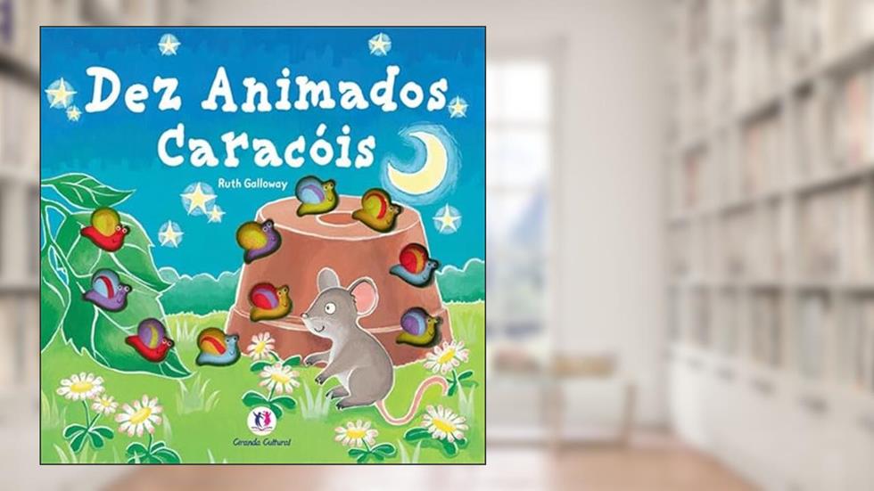 Dez animados caracóis, do autor Ruth Galloway