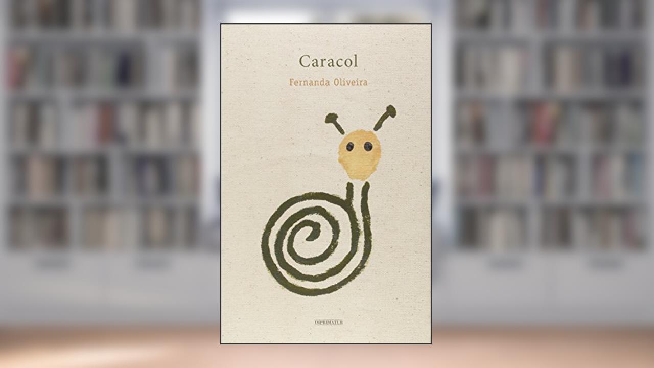 Caracol, do autor Fernanda Oliveira