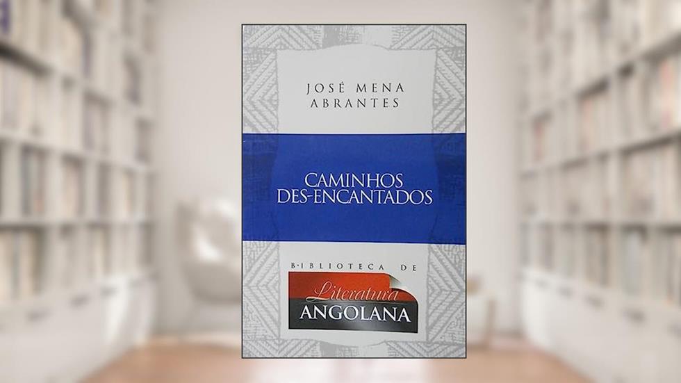 Caminhos Des-Encantados. Vol. 9, do autor José Manuel Feio Mena Abrantes