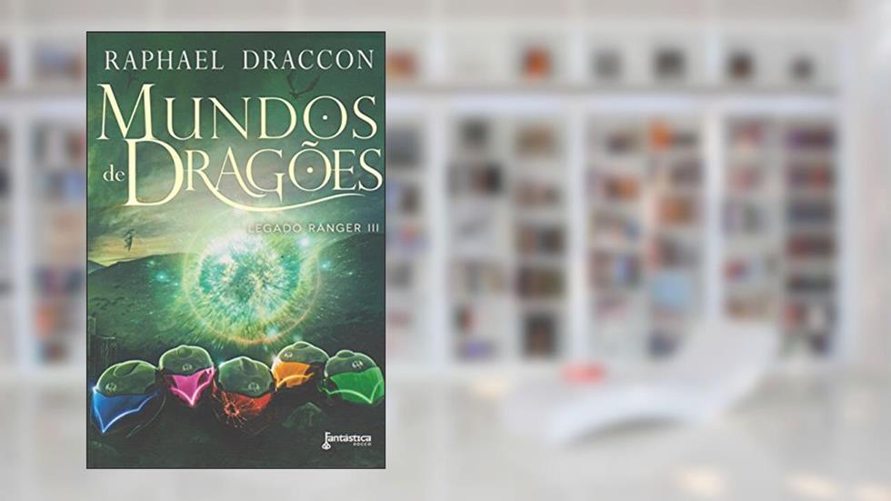 Mundos de Dragões, do autor Raphael Draccon
