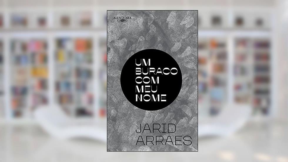 Um buraco com meu nome (Nova edição), do autor Jarid Arraes