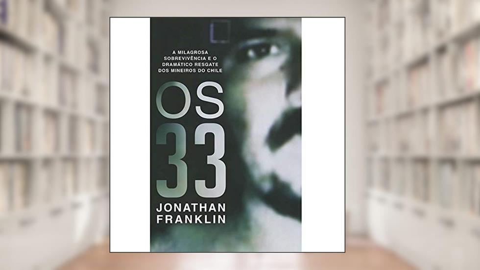 33. A Milagrosa Sobrevivência, do autor Jonathan Franklin