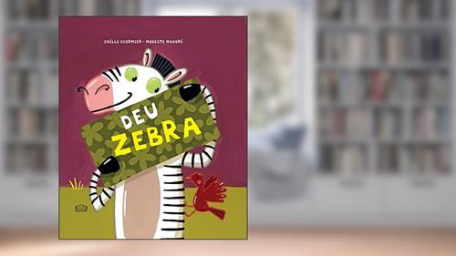 Capa de Deu zebra, do autor Joelle Ecormier