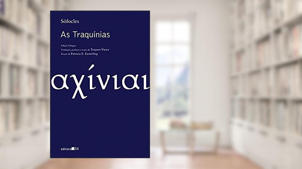 As Traquínias, do autor Sófocles