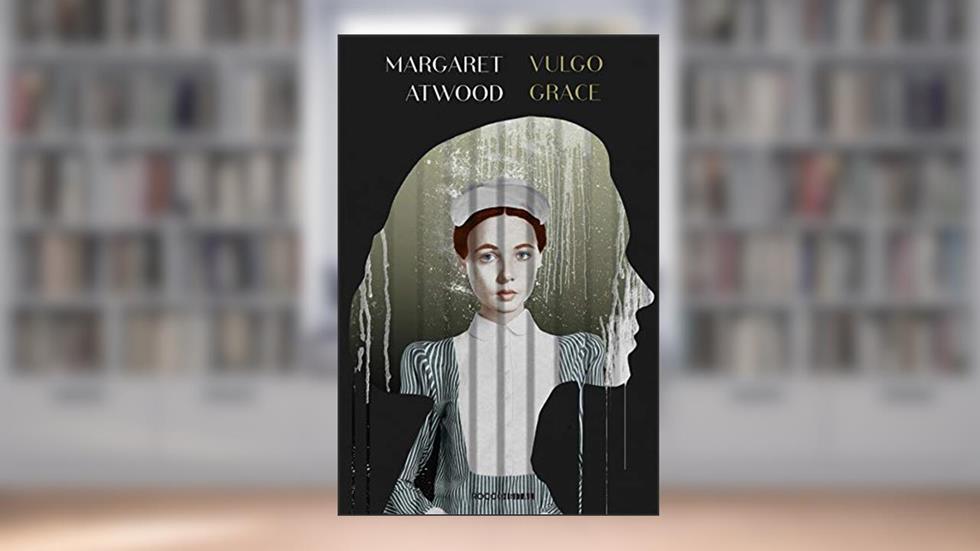 Vulgo Grace, do autor Margaret Atwood