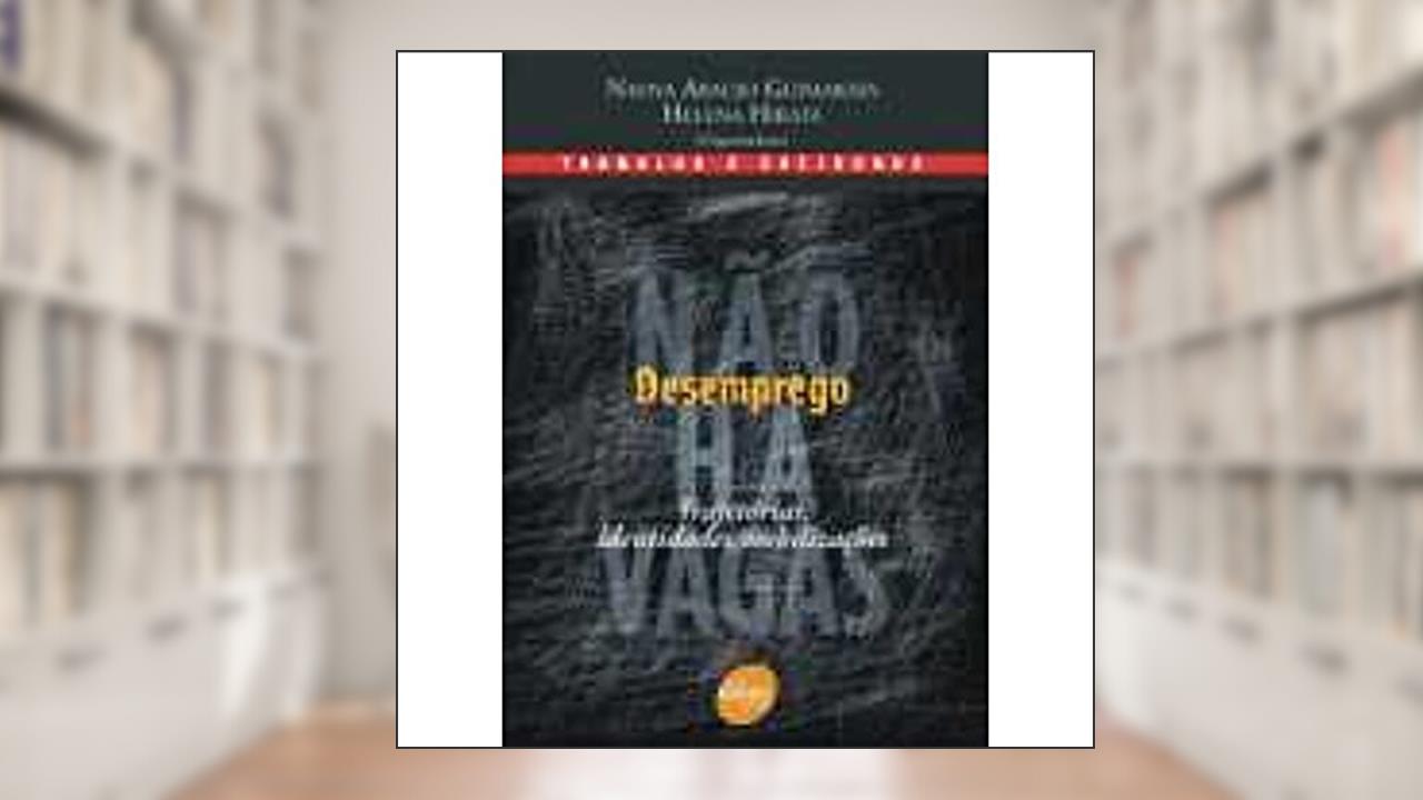 Desemprego, do autor Helena Hirata