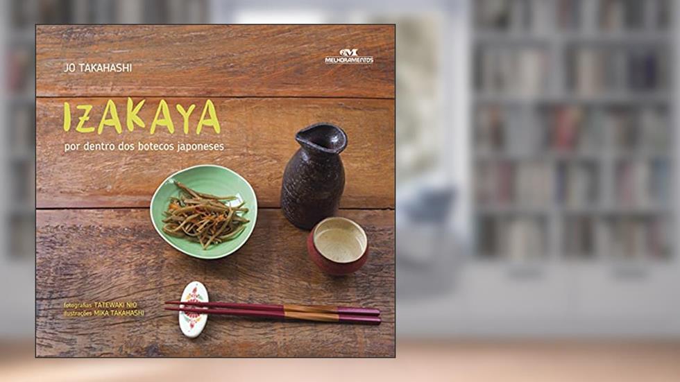 Izakaya: Por dentro dos botecos japoneses, do autor Jo Takahashi