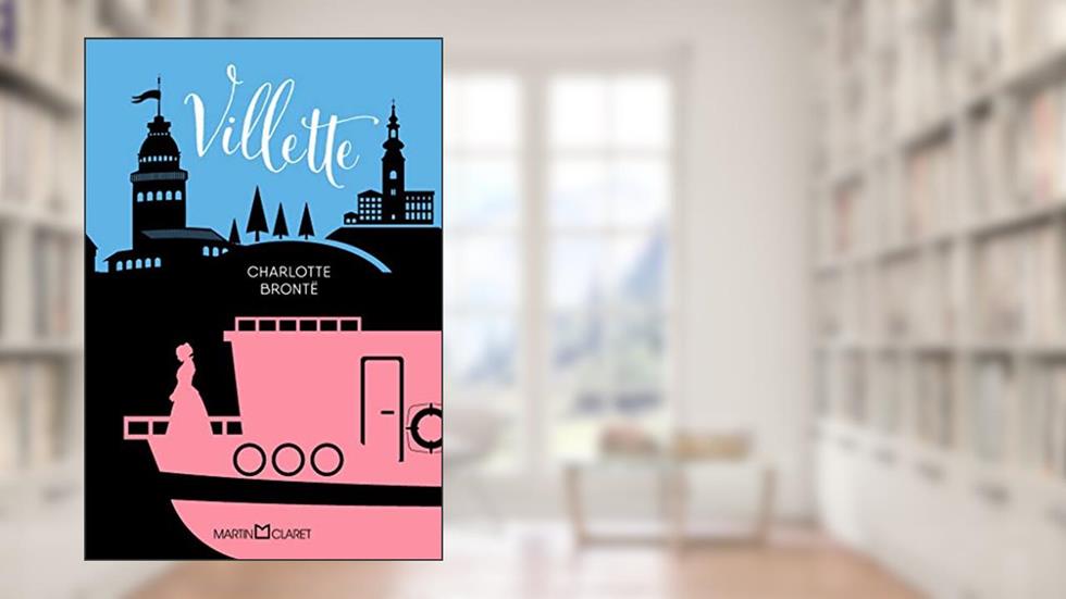 Villette, do autor Charlotte Brontë
