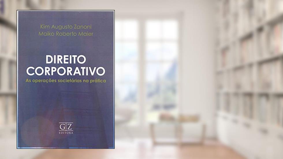 Direito Corporativo, do autor Kim Zanoni; Maiko Maier
