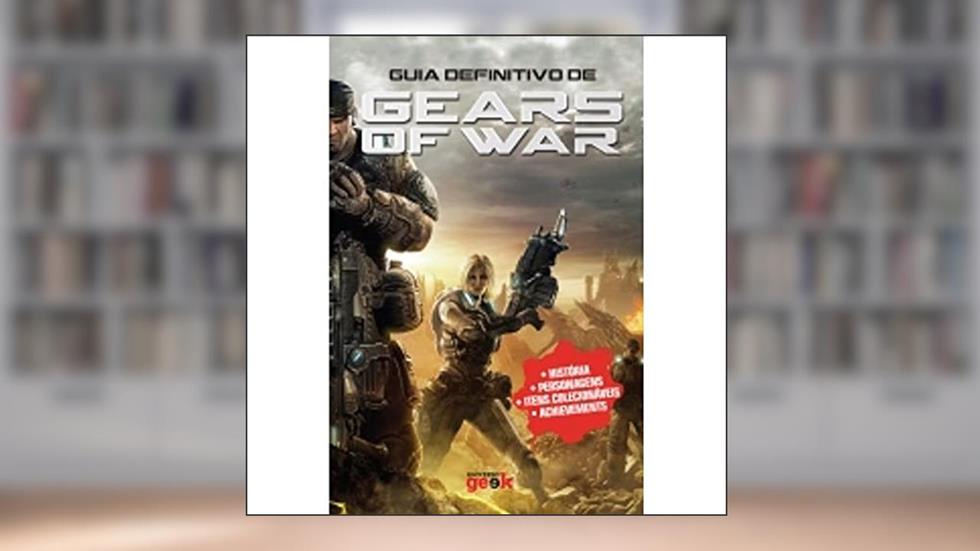 Guia Definitivo De Gears Of War, do autor Ricardo Caetano