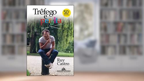 Capa de Trêfego e peralta - 50 textos deliciosamente incorretos, do autor Ruy Castro