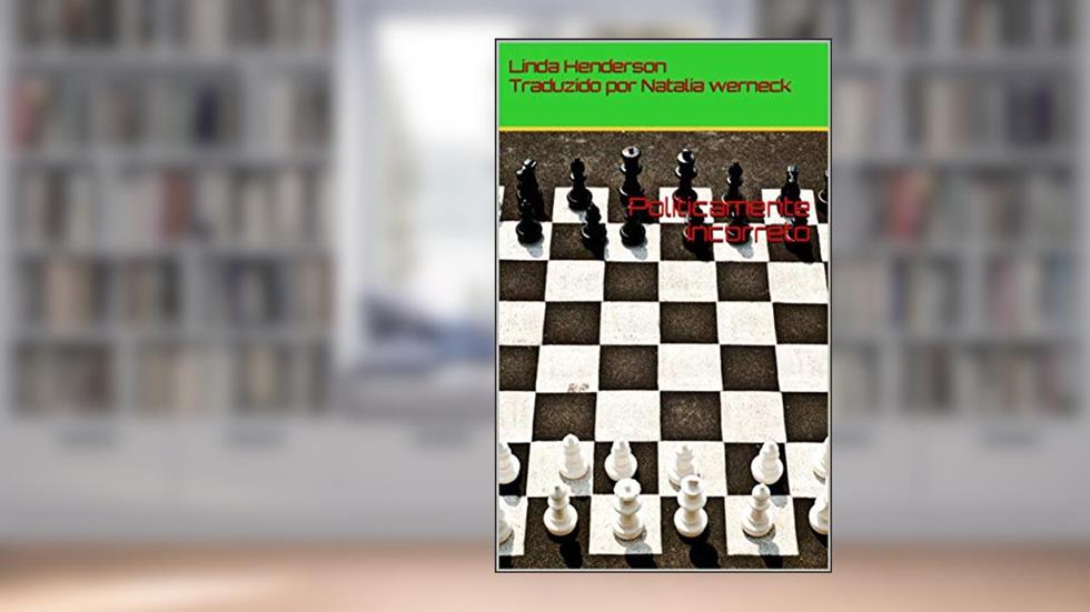 Politicamente incorreto, do autor Linda Henderson