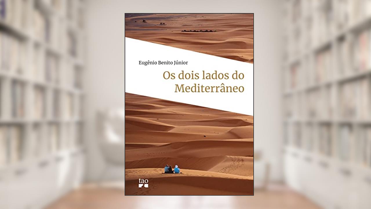 Os Dois Lados do Mediterrâneo, do autor Eugênio