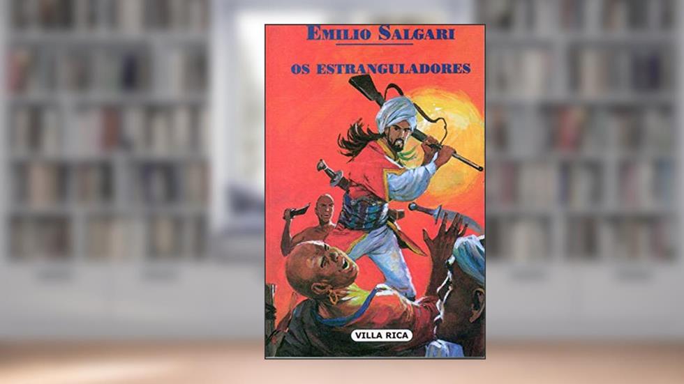 Estranguladores, do autor Emilio Salgari
