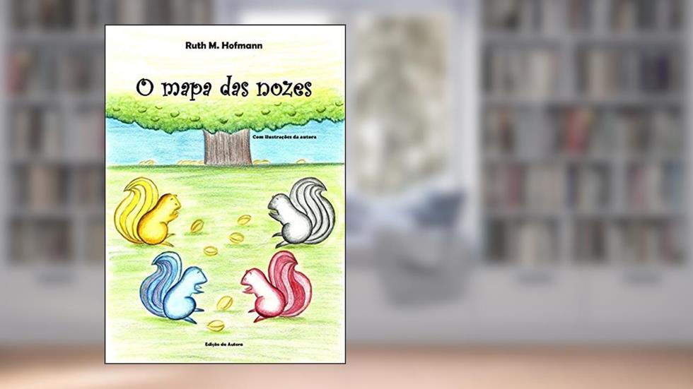 O mapa das nozes, do autor Ruth M. Hofmann